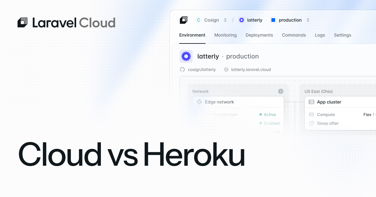 Laravel Cloud vs. Heroku | Laravel - The clean stack for Artisans and ...
